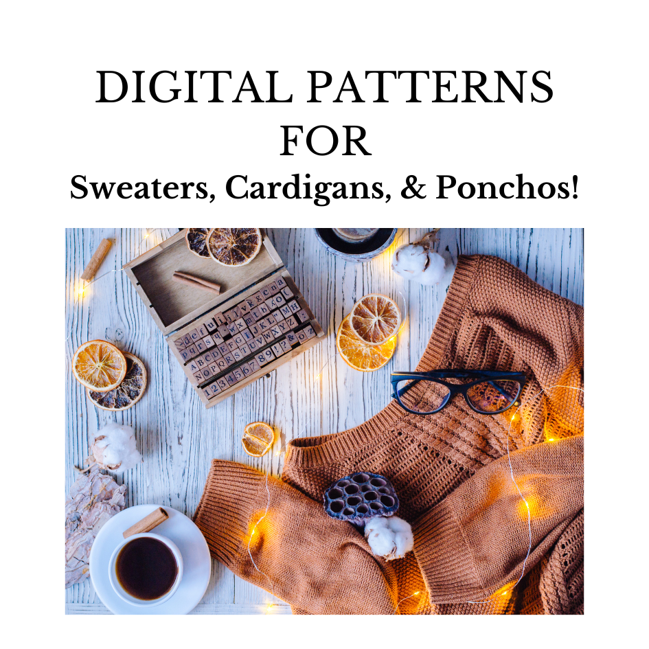 Digital Patterns for Sweaters, Cardigans & Ponchos