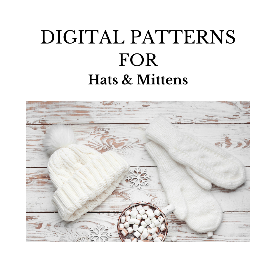 Digital Patterns for Hats & Mittens