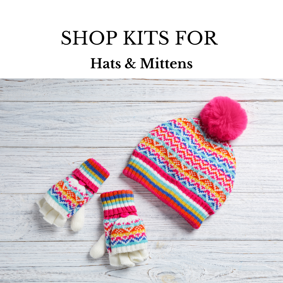 Kits for Hats and Mittens